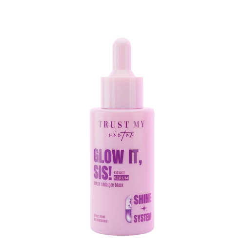 Trust My Sister - Glow It - Radiance - Glanzverleihendes Serum - 40ml